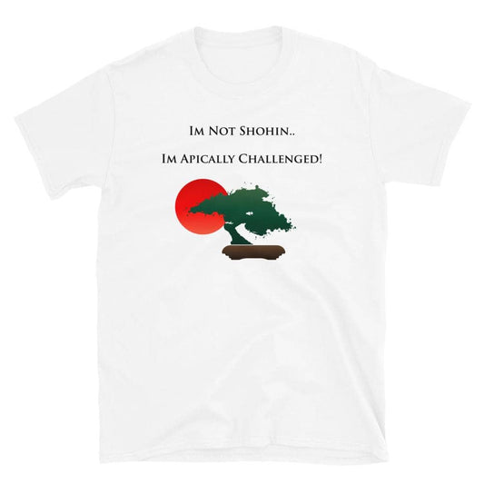 Im Not Shohin T-Shirt - Bonsai-En